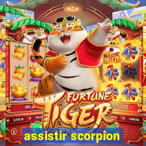 assistir scorpion